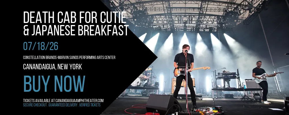 Death Cab for Cutie & Japanese Breakfast at Constellation Brands-Marvin Sands Performing Arts Center